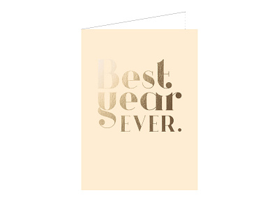 Best Year Ever Greeting Card card erika firm gold foil greeting card licensing minted modern peach retro serif stacked typography