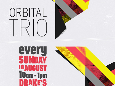 Poster for Orbital Trio - Drake's Dealership drakes dealership jazz mueller design music oakland ca orbital quintet orbtial trio wake n drake