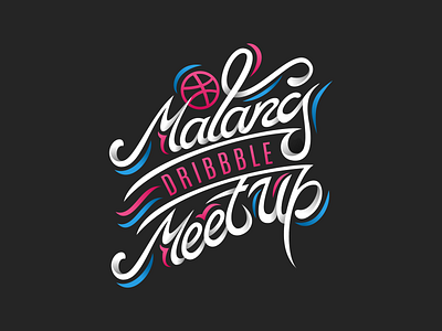 Malang Dribbble Meet Up - Handlettering dribbblemeetup handlettering handtype hashtaglettering lettering malang malangdribbblemeetup vector