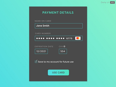 Daily UI - Day 2 - Credit Card Checkout 002 add a card checkout credit card checkout daily ui dailyui day 2 gradient payment payment details payment screen user interface