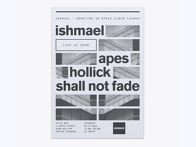 Church UK - Ishmael Live AV akzidenz grotesque church uk gig poster grid hollick ishmael minimal modernism poster sans serif techno typography