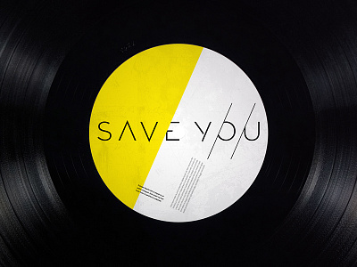 Save You 2013 brand handmade identity label logo record save type typographic vinyl you