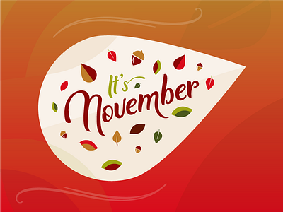 It's November autumn fall gradient leaves lettering orange overlays type typography