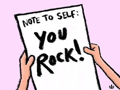 Note To Self: You Rock! illustration note positivity