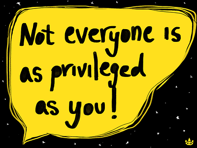 Privileged design illustration message privilege reminder