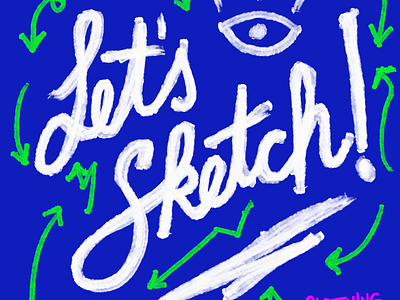 Let’s sketch!