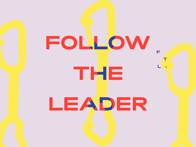 Follow The Leader climbing logo pink poster quickdraw typo