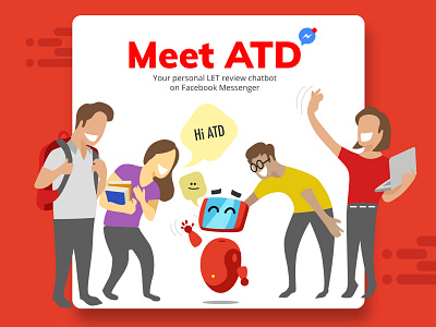 Meet ATD! - Your Personal LET Reviewer ChatBot characters design chatbot illustration mascot messenger reviewer robot students teachers uiux