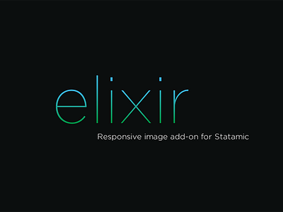 Elixir | Responsive Image Add-on For Statamic add on image responsive statamic