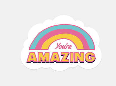 You're amazing design illustration illustrator sticker youre amazing
