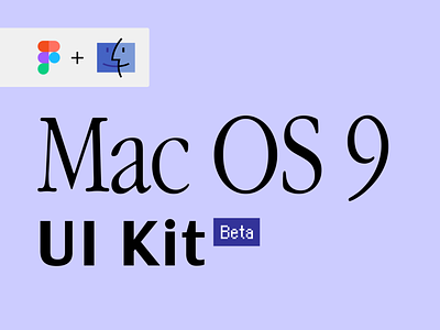 Mac OS 9: UI Kit 90s apple components components ui library macinstosh macos9 ui ui design ui kit uidesign ux ux design uxdesign vintage