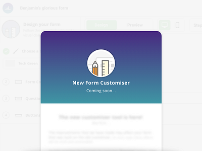 New form customiser | Coming soon... forms gradient icon saas tool ui