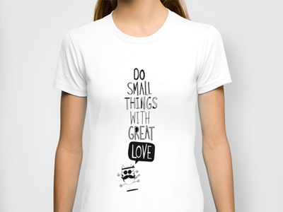 Do small things with great love cat cute doodle fashion fun grunge hipster illustration mustach pet quote shirt text tshirt type typography woman