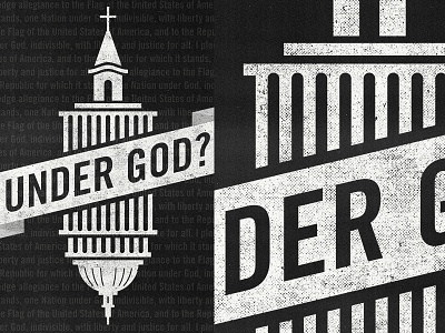 Under God? black and white capitol church god pledge political series sermon texture under