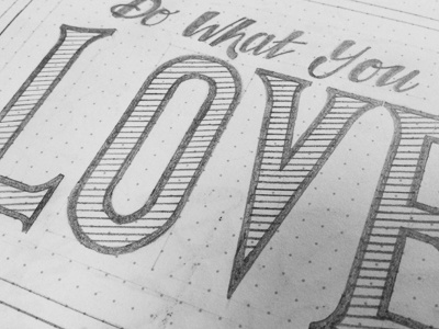 Do what you love dotgrid love pencil sketch typography