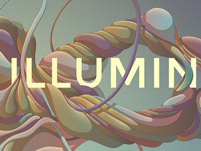 Illuminate abstract colorful illuminate luminarium surreal typography