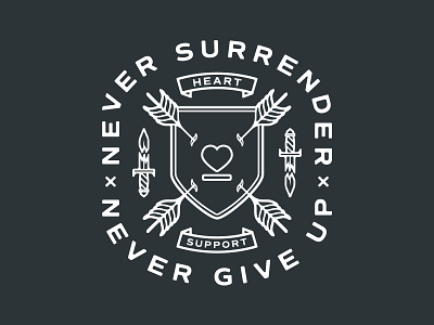 Never Surrender, Never Give Up apparel arrow badge heartsupport illustration logo merch shield sword