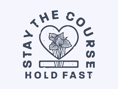 Stay The Course badge flower freelance heartsupport illustration logo merch texture type