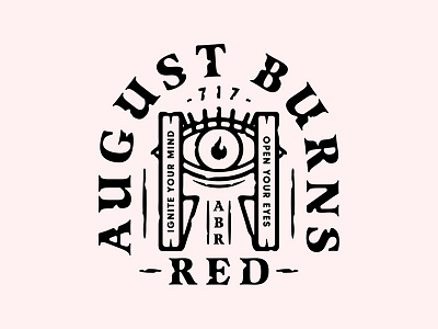Ignite Your Mind, Open Your Eyes abr apparel august burns red badge band design eye illustration merch music tshirt vintage