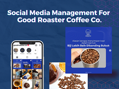 Social Media Management For Good Roaster Coffee Co.