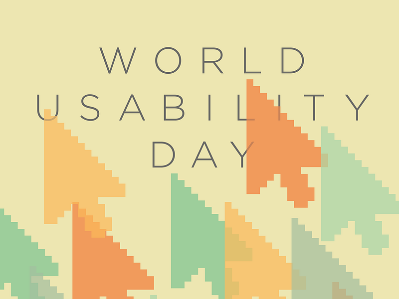 World Usability Day poster by Julieta Felix on Dribbble