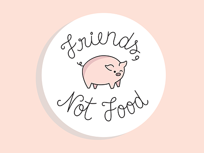 Animals are friends, not food! badge button button frog cursive emblem food illustration pin rebound script stickermule vegan