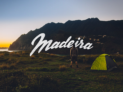 My selected photos from Madeira adventure camping handlettering lettering madeira photography portugal travelphotos
