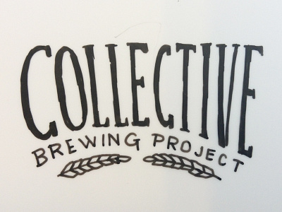 Collective Brewing Project - Sketch 1 barley brewing lettering