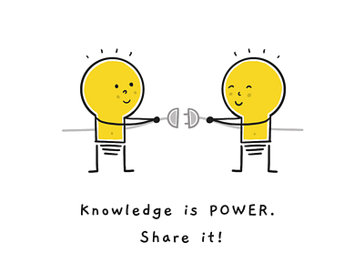 Knowledge is Power. Share it! graphic design illustraion quote sketch
