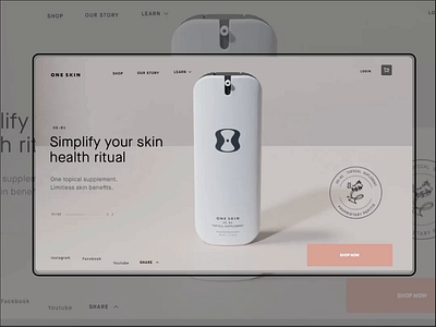 OneSkin - Product Launch / OS-01 3d beauty branding clean cosmetic design ecommerce hero landing page launch minimal motion one product oneskin ui ux web