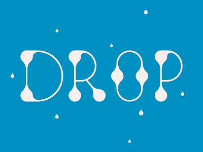 Drop Font abc alphabet design drop letter typeface typo typography