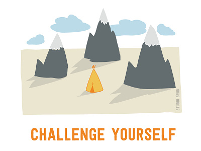 Challenge yourself ambition challenge illustration inspiration mindfull mountains nature quotes