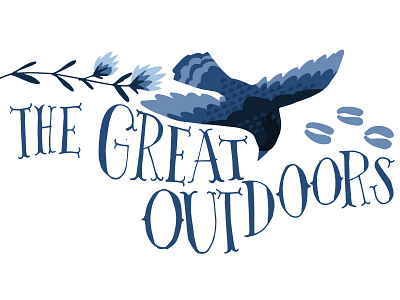 The great outdoors bird folk hand drawn hand lettering illustration lettering nature outdoors type typography vintage
