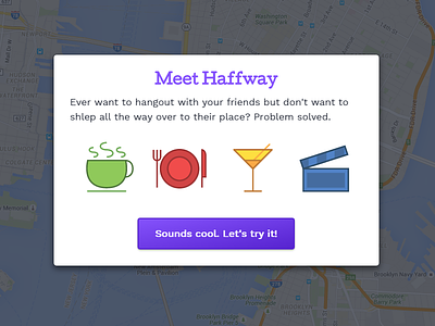 Let's try it! coffee dinner drinks intro modal personal social travel ui