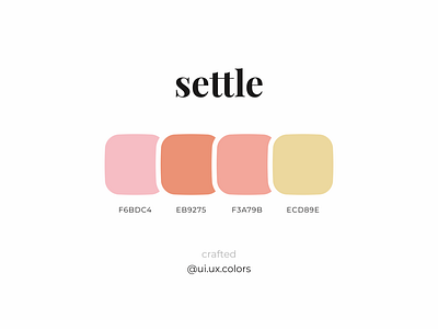 Settle Color Palette 3d animation app art branding clean color colour design flat graphic design illustration logo motion graphics palette theme ui