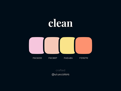 Clean Color Palette 3d animation app art branding clean color colour dark design flat graphic design illustration light logo motion graphics palette theme ui ux