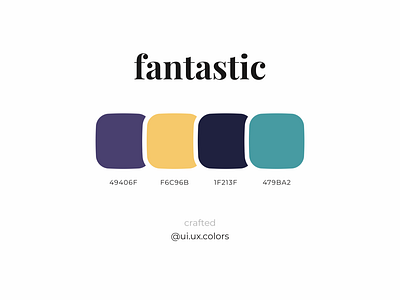 Fantastic Color Palette 3d animation app art branding clean color colour design flat graphic design illustration logo minimalistic motion graphics palette theme ui