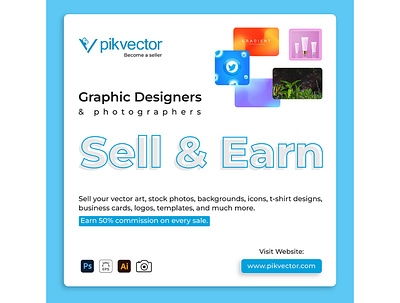 Opportunity for Graphic Designers & Photographers to earn money branding design designing earn money graphic design illustration logo photographers photography pikvector sell designs sell my art sell photos sellandearn typography vector