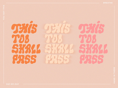 This Too Shall Pass lettering color coronavirus lettering type