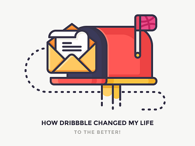 My Lifechanging Journey With Dribbble dribbble email icon illustration letter mail mailbox newsletter outline paper receive send