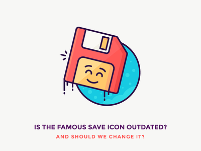 Do we need a new Save Icon?! emoji filled floppy floppy disk happy icons illustration outline save save as smile