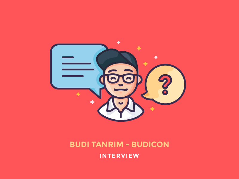 Interview: Budi Tanrim – Budicon By Justas Galaburda On Dribbble