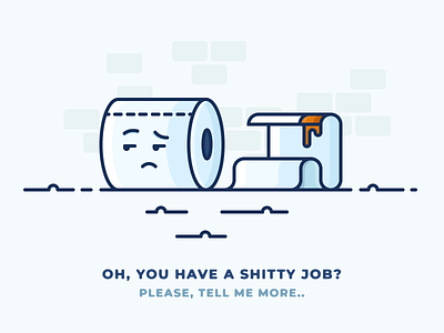 What a shitty job! character emoji icon illustration job outline poo poop shitty toilet toilet paper wc work
