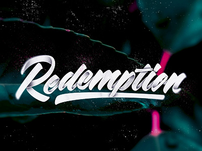 Redemption 3d lettering art brushlettering dark design flowers lettering nature type typography