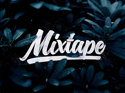 Mixtape art brush dark design flowers handlettering lettering print type typography