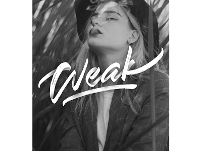 Weak art brush dark design handlettering lettering print type typography