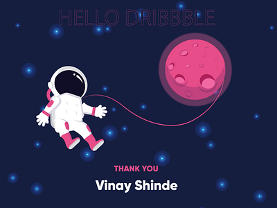 Hello Dribbble! debut debutshot dribble hellodribbble space thankyou