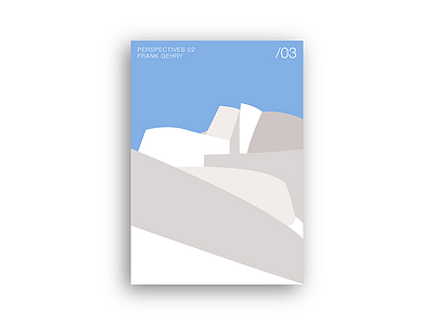 PosterSeries | Frank Gehry | Perspectives 02 architecture design geometric graphic illustrator minimalist modernist mountains poster print vector