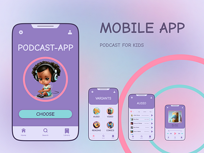 Podcast for kids app for kids application design mobile app mobile application mobile decign podcast ui uxui
