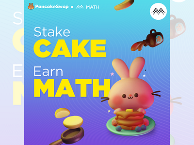 Stake CAKE Earn MATH branding design graphic design graphic designer logo social media design social media marketing